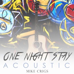 One Night Stay (Acoustic)