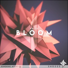 Sazu - Bloom (Sunshine Network Release)