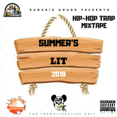 #LIT SUMMER 2019 HIP HOP MIXTAPE