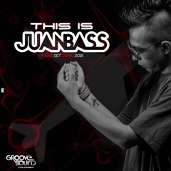 THIS IS JUANBASS LIVE SET JUNIO 2018