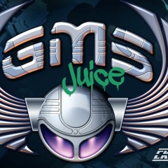 G.M.S. - Juice (Ekuneil Bootleg)