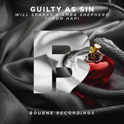 Will Sparks, Amba Shepherd & Tyron Hapi - Guilty As Sin