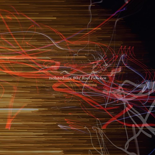 isolatedmix 80 - Roel Funcken