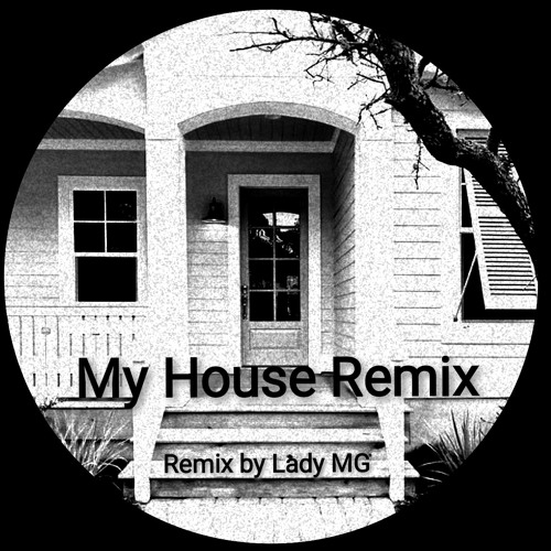 My House Rémix