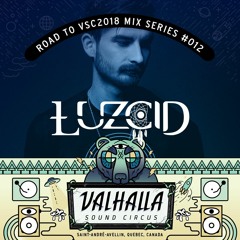 Road To VSC 2018 Mix Series #011: LUZCID