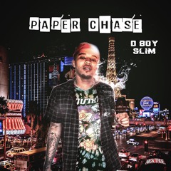 Paper Chase - DboySlim