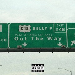 Out The Way Prod. Nobe Inf Gang
