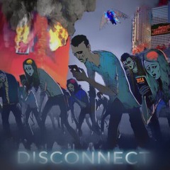 Disconnect (Prod By Derrick A Scott )Visual on YouTube