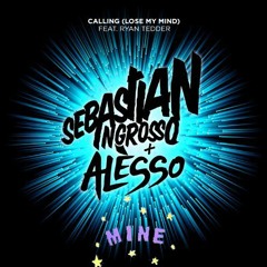 Laktos / Calling / Mine [Sebastian Ingrosso & Alesso vs Bazzi] (Nasr Mashup/Reboot) (FREE DOWNLOAD)