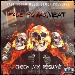 Tru 2 You-Fade Squad Meat(ABoogieCover)