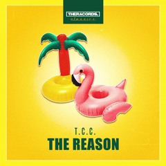 T.C.C. - The Reason (Theracords Classics) (TCC009)