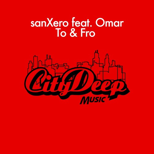 sanXero feat. Omar - To & Fro (Vocal Mix)