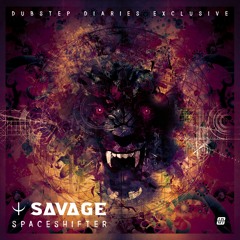 S∆V∆GE - Shapeshifter [Dubstep Diaries Exclusive]