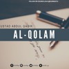 Download Surah Al - Qolam - Ustadz Abdul Qodir Surah Al - Qolam - Ustadz Abdul Qodir