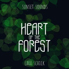 Heart of the Forest | Live from Sunset Sounds, Konstanz 2018 | Lara Schick