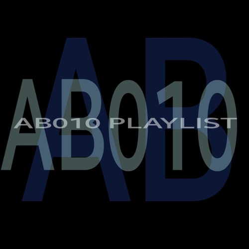 AB Playlist 010