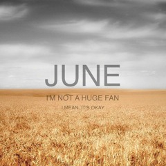 June (Goodbye)