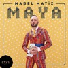 Mabel Matiz Fırtınadayım Yeni Albüm Maya Hİt Mp3