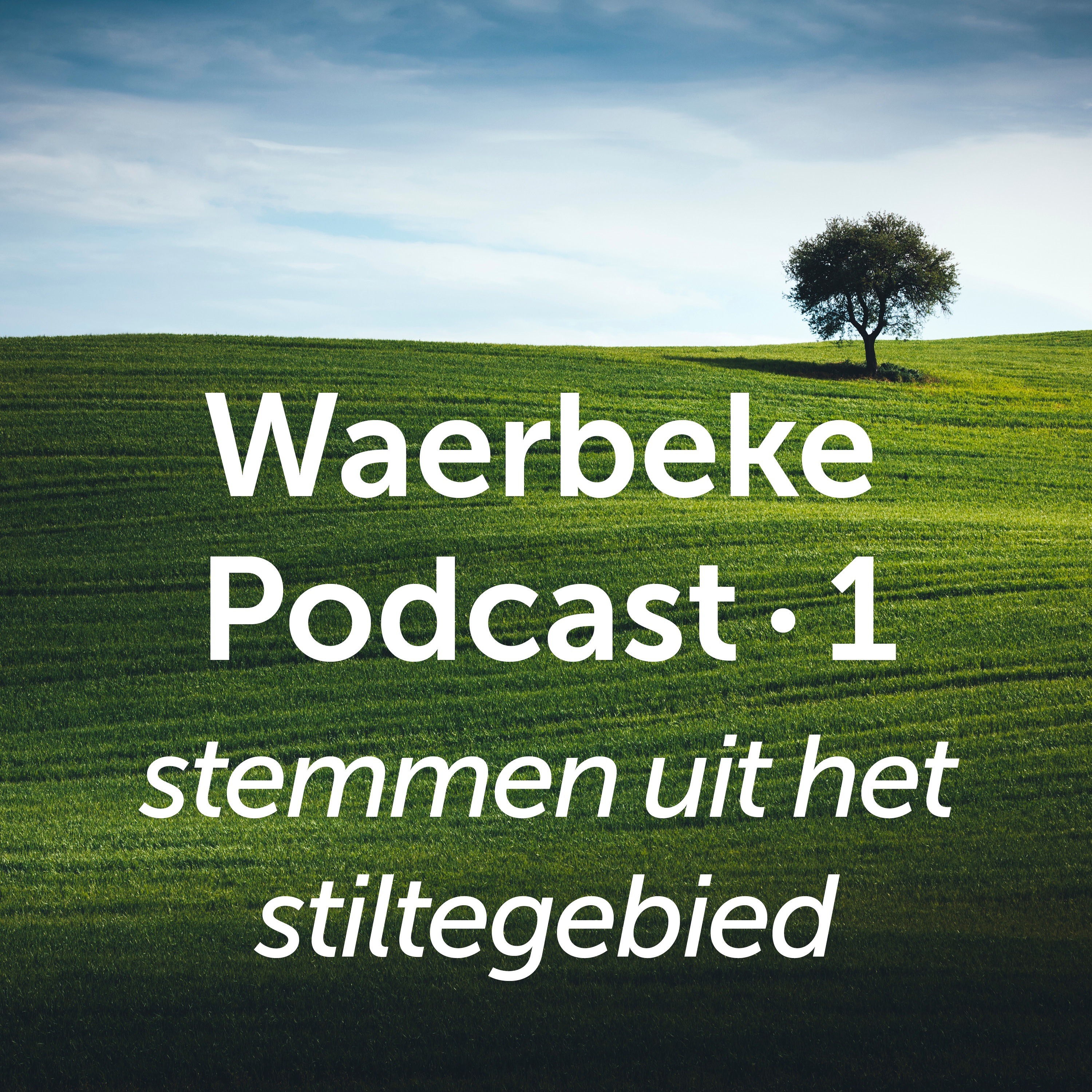 Waerbeke Podcast