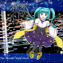 月夜の舞踏会 ～The Moonlit Night Show.