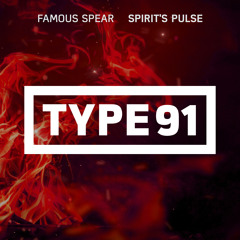 Famous Spear - Spirit's Pulse