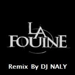 DJ NaLY - La Fouine (Kizomba RmX 2k15)