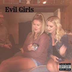 JayCoupe - Evil Girls                prod. Abel
