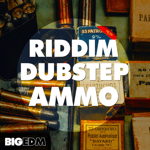 Riddim Dubstep Ammo | 5 Ableton Templates & Kits, 540+ Serum Presets & Drums