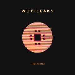 Wuki - The Hustle [wukileak]