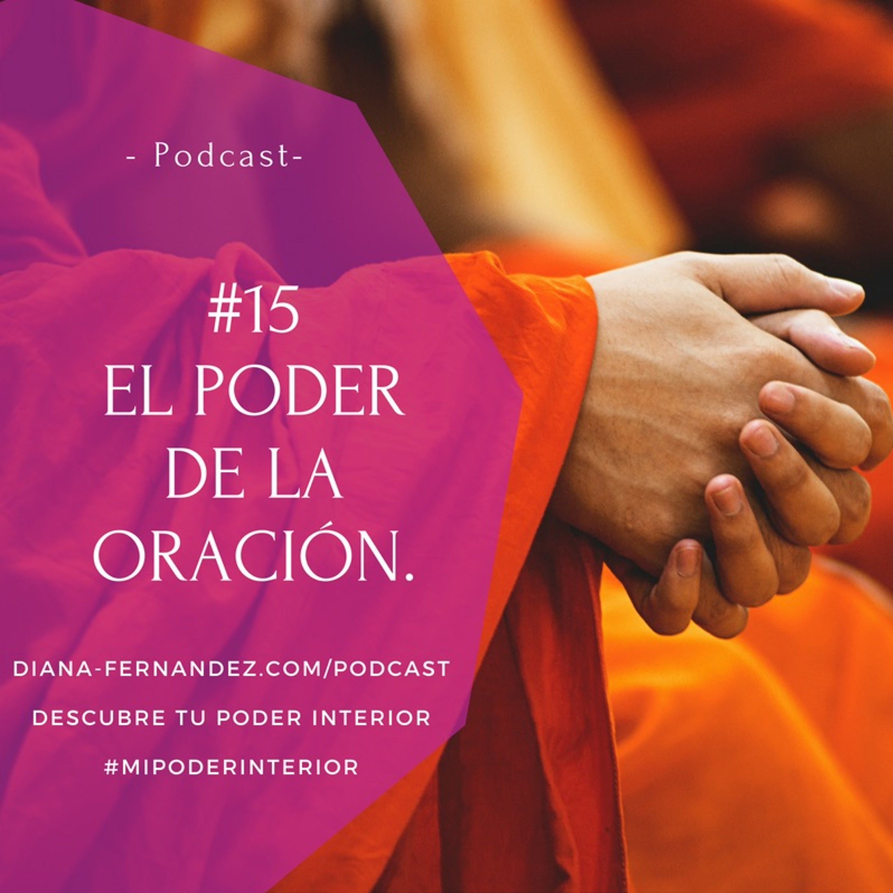 Descubre tu poder interior con Diana Fernández  | Coach Espiritual