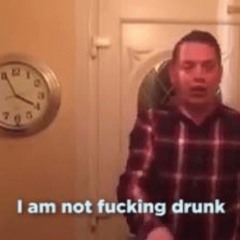i am not fucking drunk (can you tell the time?)