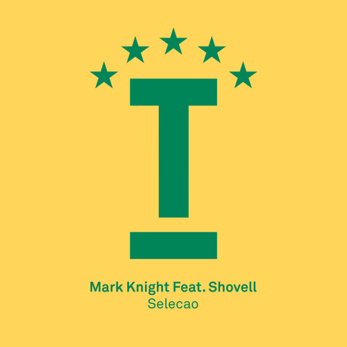 Mark Knight Feat. Shovell - Selecao - OUT NOW! #SCFIRST