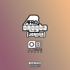 Afro B - Drogba (OJAY Beats Remix