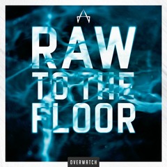 Adjuzt - Raw To The Floor