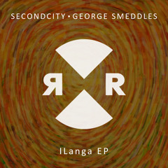 Secondcity & George Smeddles - ILanga