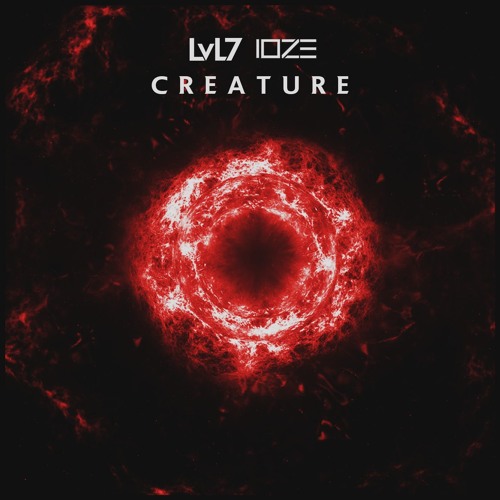 LvL7 & IOZE - Creature