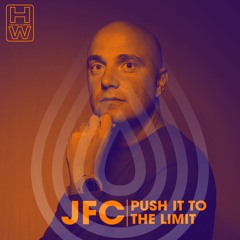 JFC - Push It To The Limit  - Radio Mix