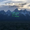 All Mine Kanye West Instrumental By Sml Mp3