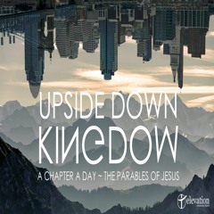 Upside Down Kingdom pt.2    06-03-2018