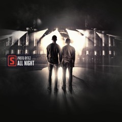 Proto Bytez - All Night (Teaser)