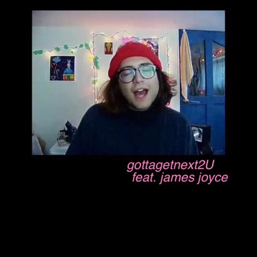 GOTTAGETNEXT2U (feat. James Joyce)