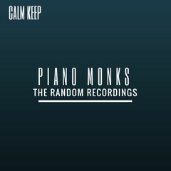 Piano Monks #4
