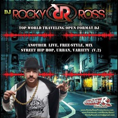 Dj Rocky Ross live freestyle - urban - feel-goodies. 2018 v#1 Mixtape #top #Openformat