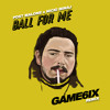 Post Malone Ball For Me Ft Nicki Minaj Game6ix Remix Mp3
