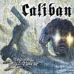 Caliban - The Undying Darkness [Full Album]