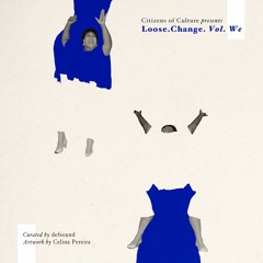 Loose.Change.vol.We (Summer 2018)
