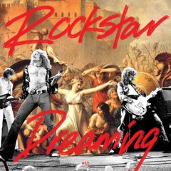 ROCKSTAR DREAMING