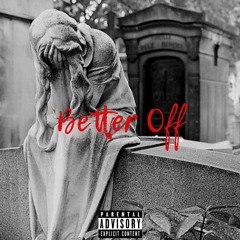 Better Off (Prod.LOESOE)