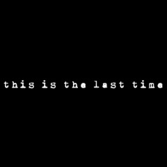 i swear this is the last time that i fall