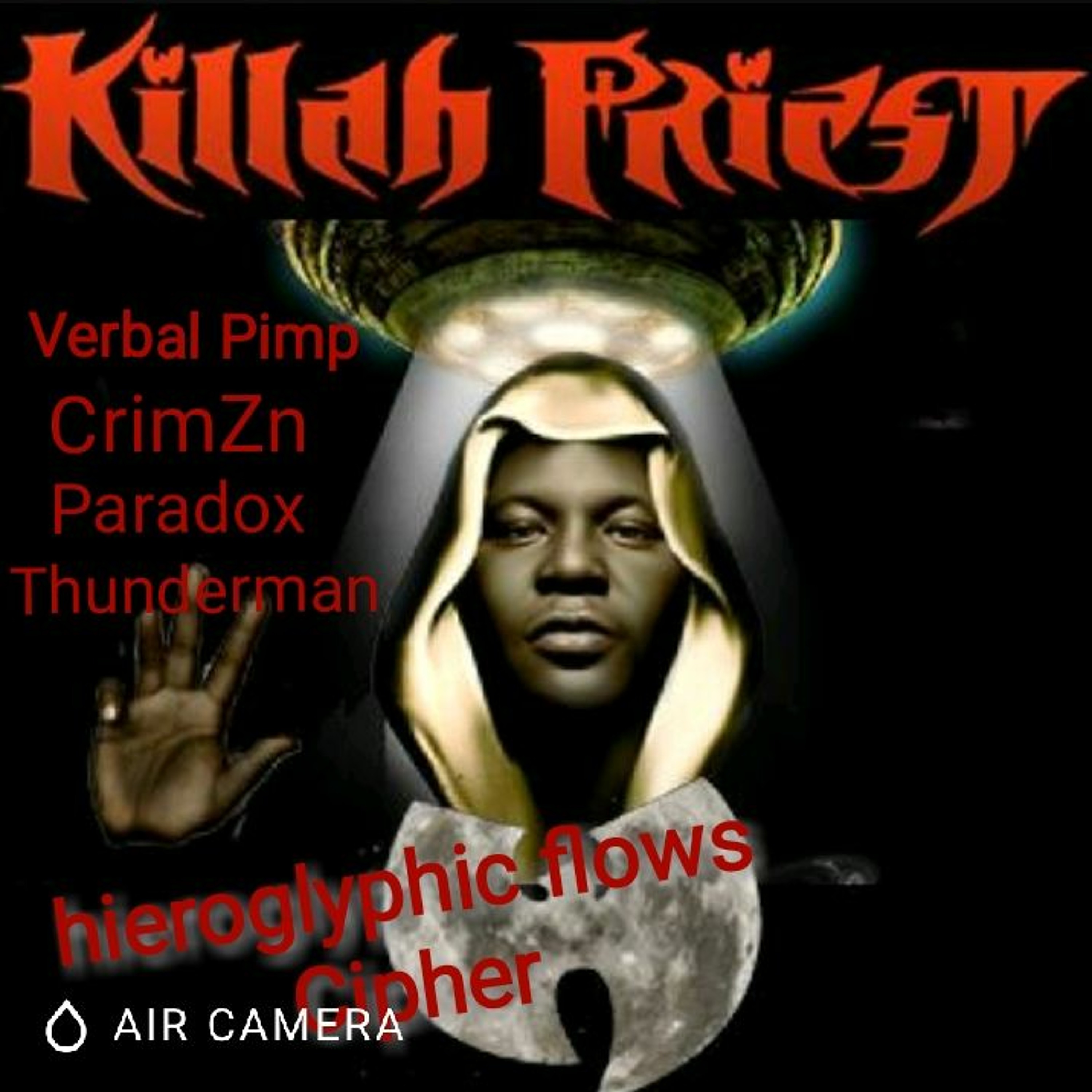 Killah Priest X verbal pimp X CrimZn of Alpha Audio X paradox X thunderman episode artwork